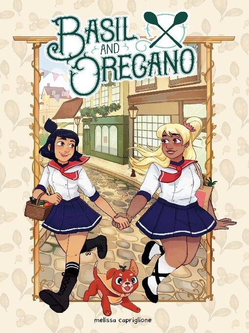 Title details for Basil and Oregano by Melissa Capriglione - Wait list